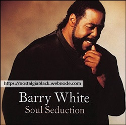 2000 - Barry White - Soul Seduction